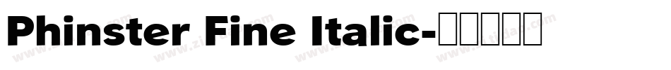 Phinster Fine Italic字体转换